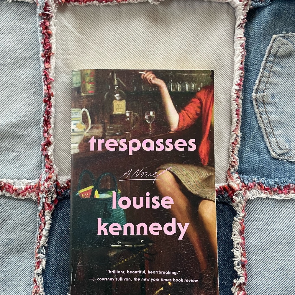Trespasses by Louise Kennedy Book softcover fiction current good reads novel